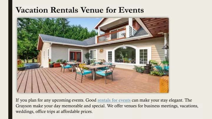 vacation rentals venue for events