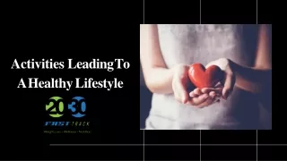 Activities that Leading a Healthy Lifestyle and Weight Loss