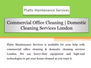 Commercial Office Cleaning | Domestic Cleaning Services London