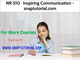 NR 510   Inspiring Communication - snaptutorial.com