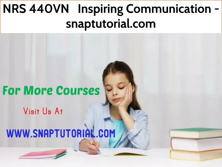 nrs 440vn inspiring communication snaptutorial com
