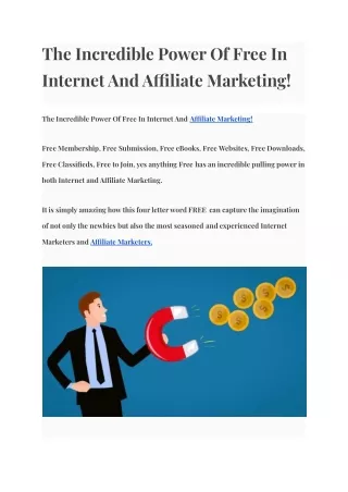 The Incredible Power Of Free In Internet And Affiliate Marketing!