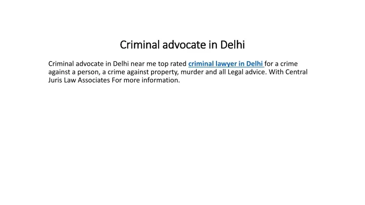 criminal advocate in delhi