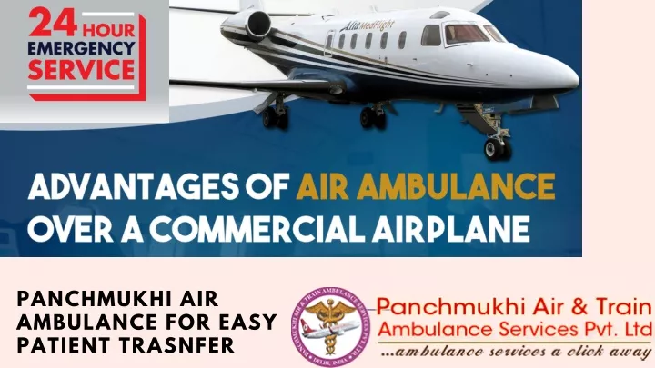 panchmukhi air ambulance for easy patient trasnfer