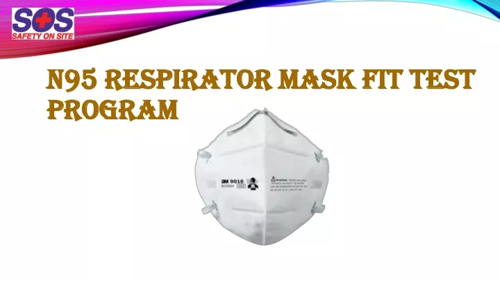 n95 respirator mask fit test program