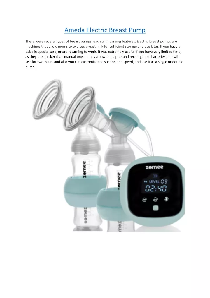 ameda electric breast pump there were several