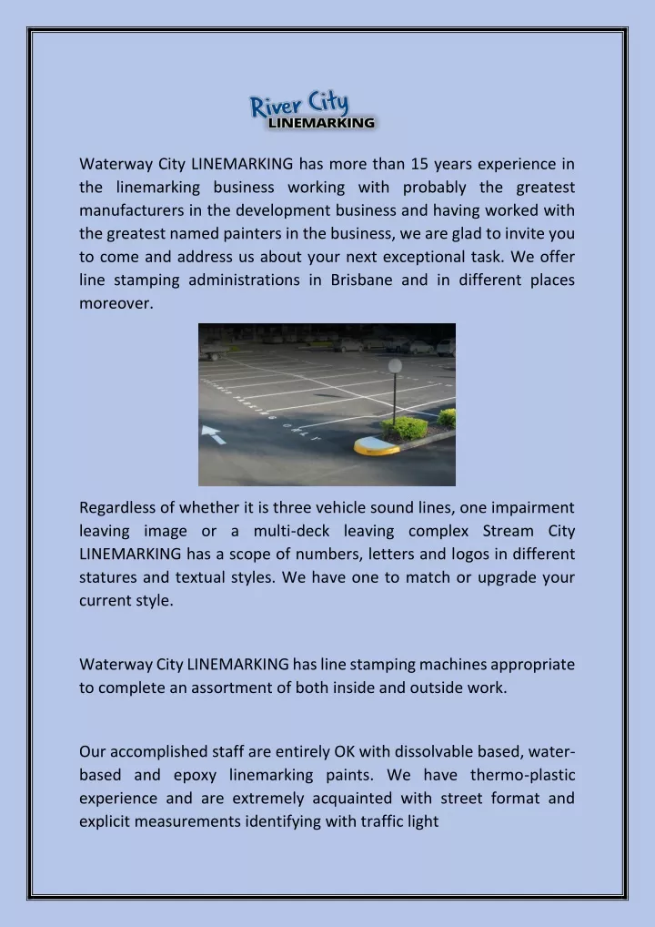 waterway city linemarking has more than 15 years