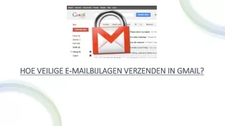 Hoe veilige e-mailbijlagen verzenden in Gmail