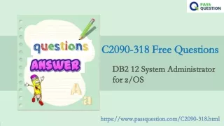 c2090 318 free questions c2090 318 free questions