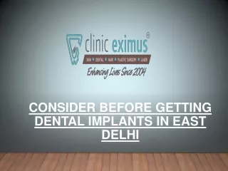 consider before getting dental implants in east delhi