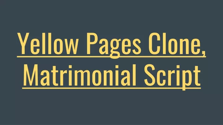 yellow pages clone matrimonial script