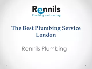 The Best Plumbing Service London