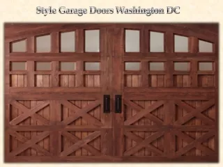 Style Garage Doors Washington DC