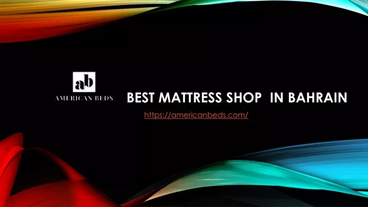 best mattress shop in bahrain