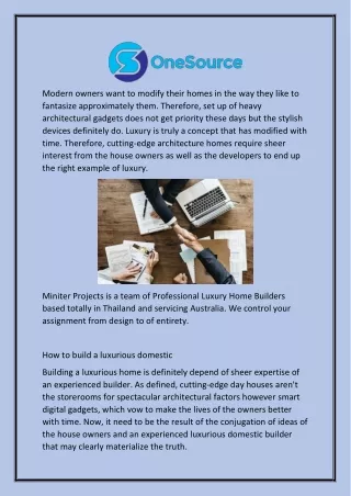 modern owners want to modify their homes