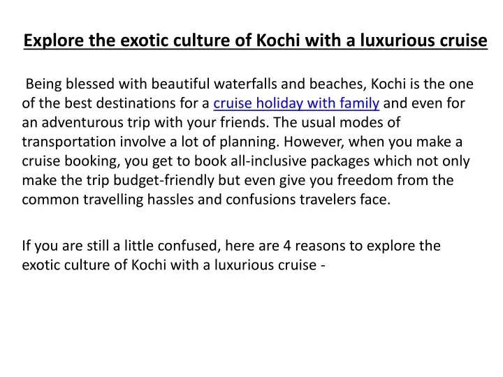 explore the exotic culture of kochi with a luxurious cruise