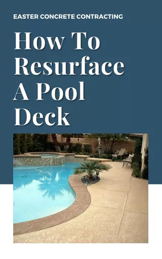 How To Resurface A Pool Deck