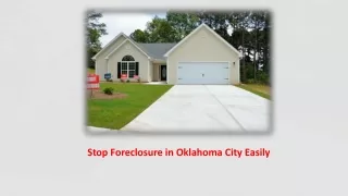 Stop Foreclosure in Oklahoma City Easily