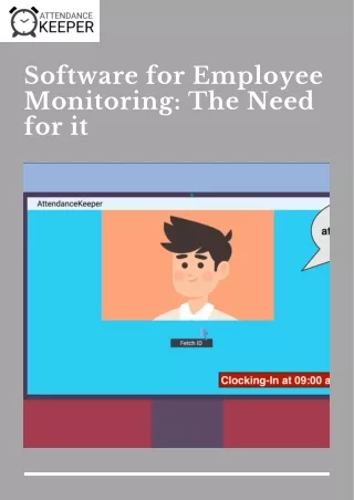 Software for Employee Monitoring: The Need for it