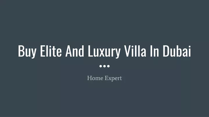 buy elite and luxury villa in dubai