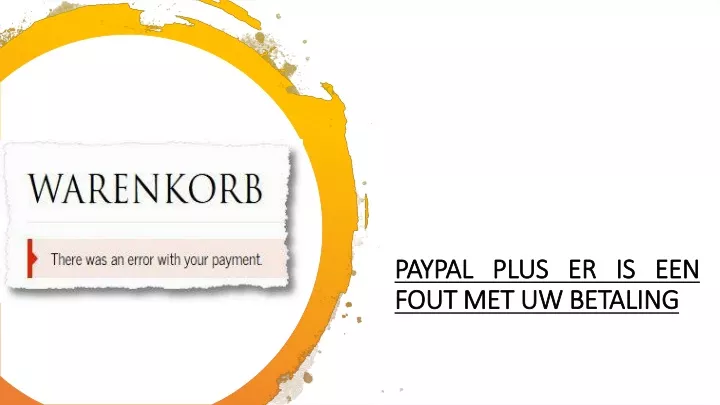 paypal plus er is een fout met uw betaling