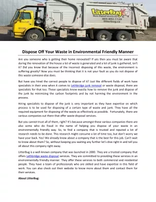 Dispose Off Your Waste in Environmental Friendly Manner