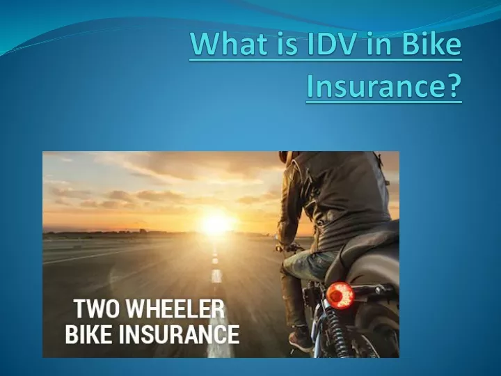 what is idv in bike insurance