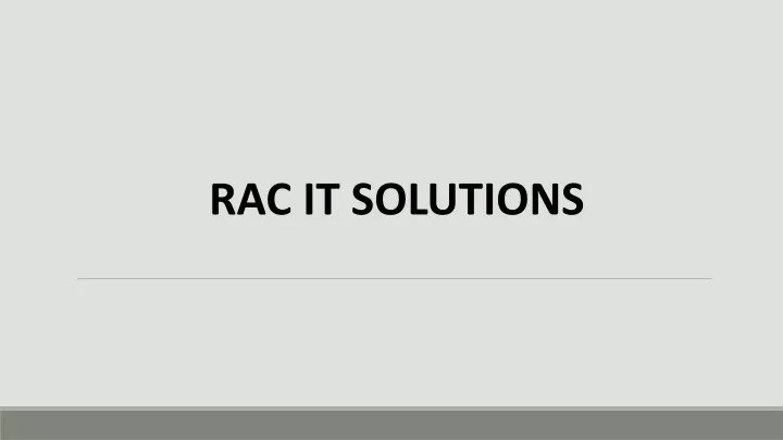 rac it solutions