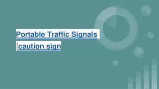 portable traffic signals caution sign