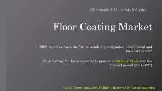 Covid-19 impact on Floor Coating Market Growth Analysis, Size, Forecast to 2027