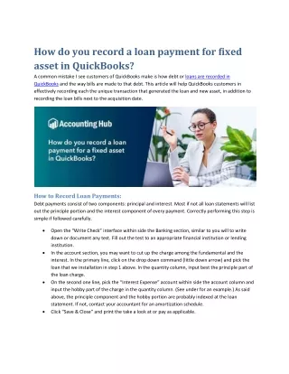How do you record a loan payment for fixed asset in quickbooks?