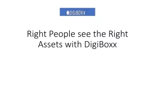 Right People see the Right Assets with DigiBoxx