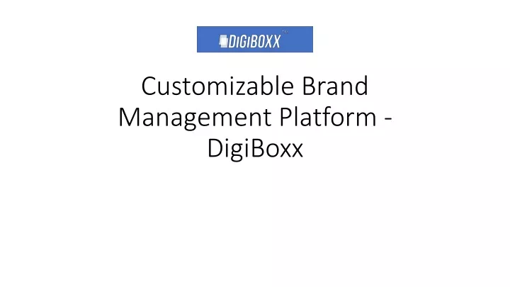 customizable brand management platform digiboxx