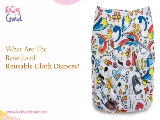 What Are The Benefits of Reusable Cloth Diapers?