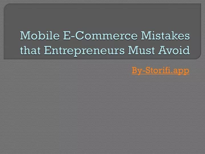 mobile e commerce mistakes that entrepreneurs must avoid