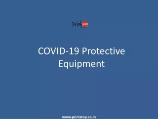 COVID-19 Protective Equipment
