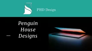 Penguin House Designs