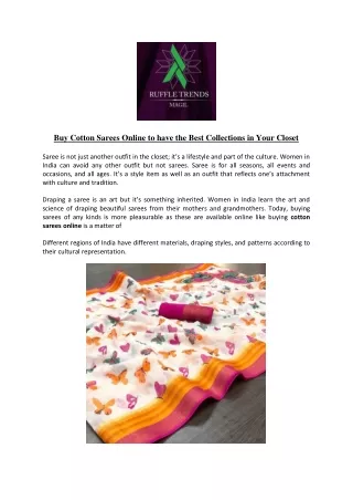 Buy Cotton Sarees Online to have the Best Collections in Your Closet