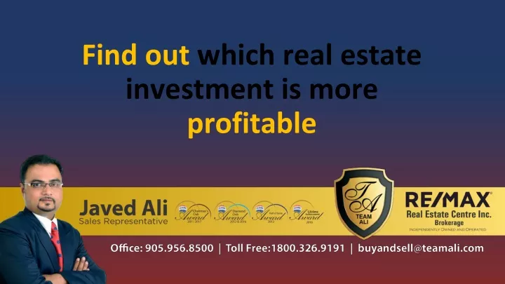 find out which real estate investment is more profitable