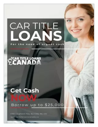 For immediate financial help, get Car Title Loans Surrey BC