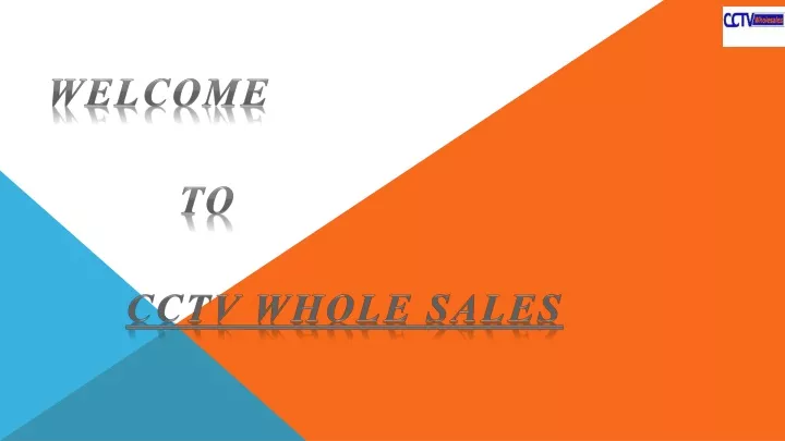 welcome to cctv whole sales