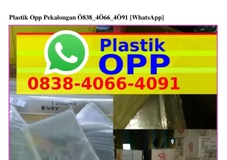 Plastik Opp Pekalongan ౦8౩8·ㄐ౦ϬϬ·ㄐ౦ᑫI{WA}