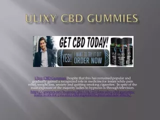 ulixy cbd gummies despite that this has remained