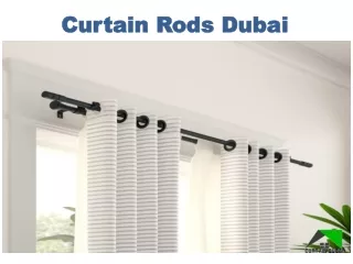 curtain rods dubai