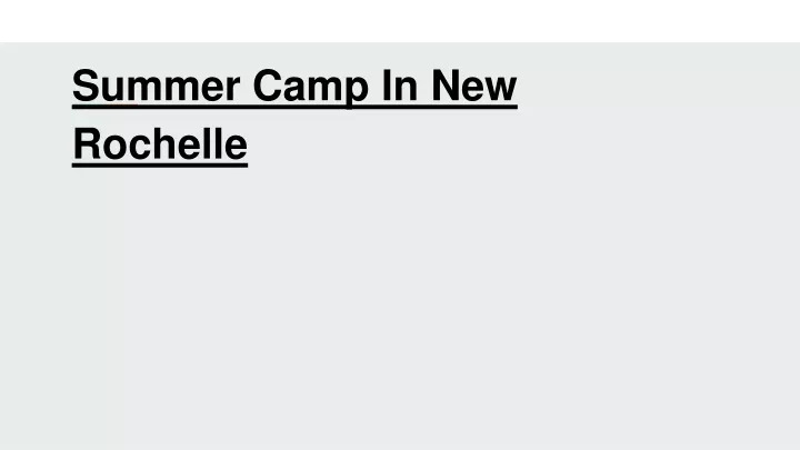 summer camp in new rochelle