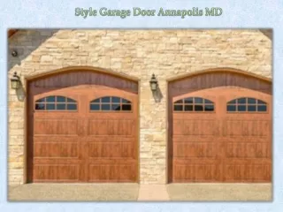 Style Garage Door Annapolis MD