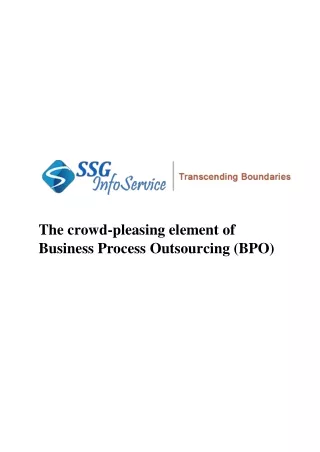 The crowd-pleasing element of Business Process Outsourcing (BPO)