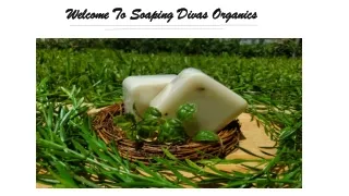 Benefits of Using Organic Soaps