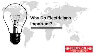 Why Do Electricians Important?