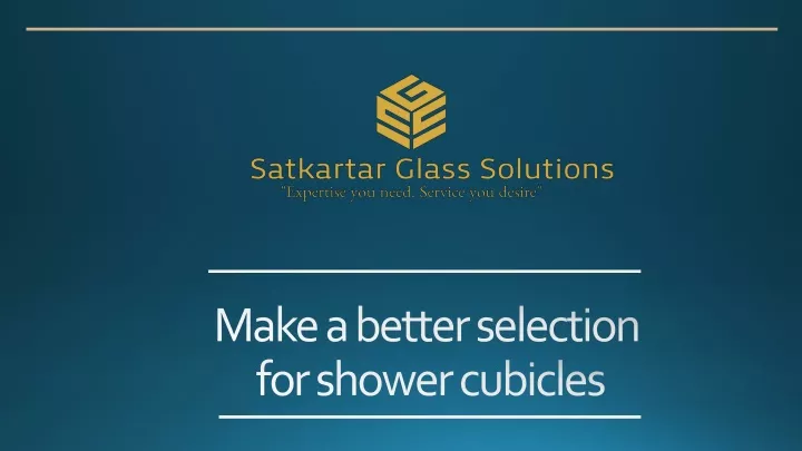 make a better selection for shower cubicles